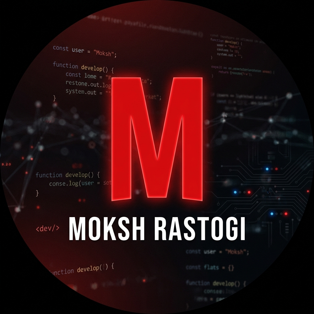 Moksh Rastogi — Software Engineer